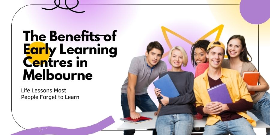 Read more about the article The Benefits of Early Learning Centres in Melbourne