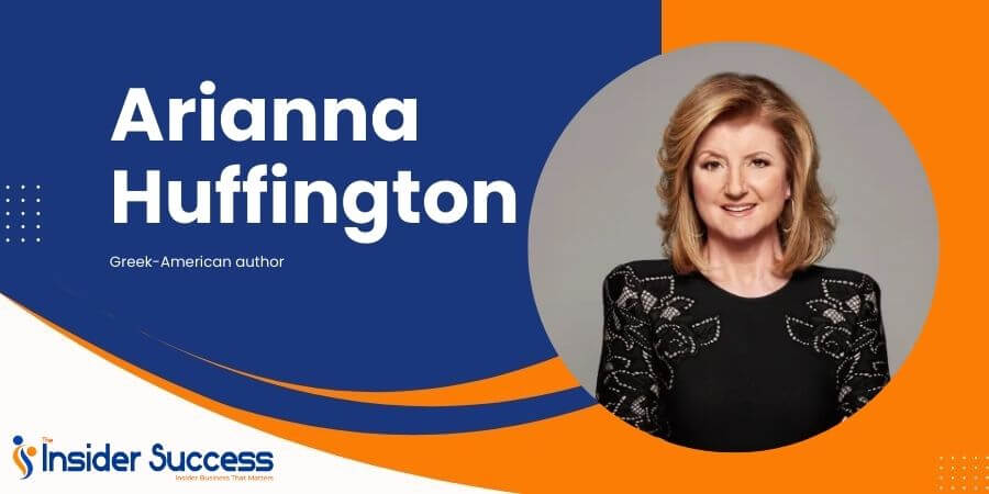 Read more about the article Arianna Huffington, Founder & CEO at Thrive Global